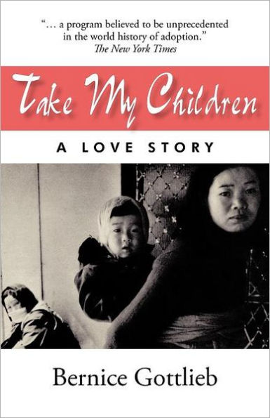 Take My Children: An Adoption Story