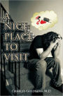 A Nice Place To Visit
