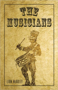 Title: The Musicians, Author: Liam McAuley