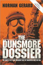 The Dunsmore Dossier: The Death of Dr. David Dunsmore and the Fabricated Case for War