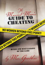 The Married Man's Guide to Cheating: Rules and Regulations of the Game