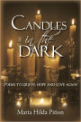 Candles in the Dark: Poems to grieve, hope and love again