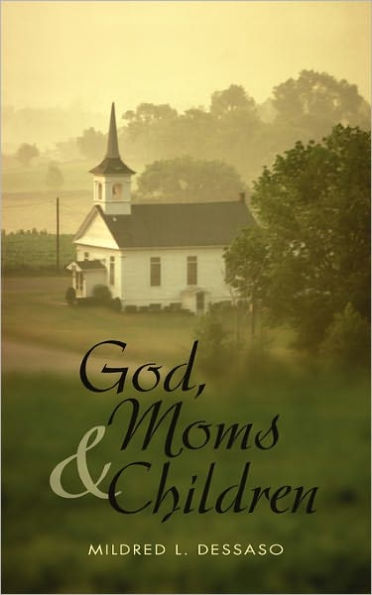 God, Moms and Children