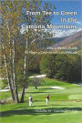 From Tee to Green in the Carolina Mountains: Chuck Werle's Guide to Playing Courses with an Altitude