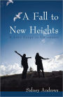 A Fall to New Heights: A Love Crept in Un-awares