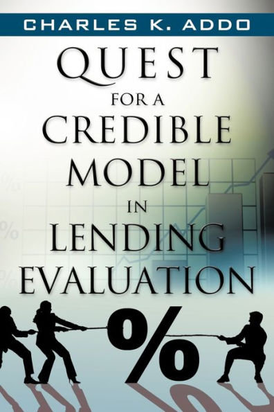 Quest for a Credible Model Lending Evaluation