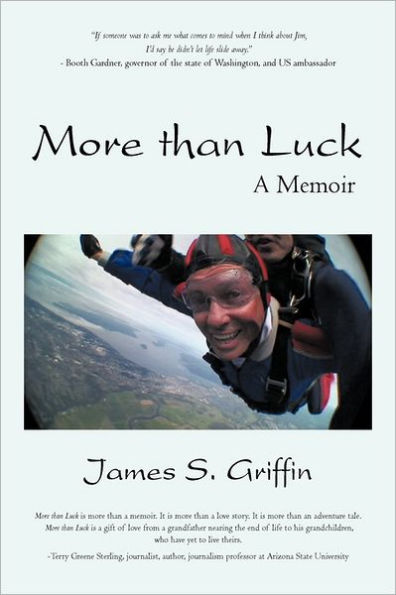 More Than Luck: A Memoir