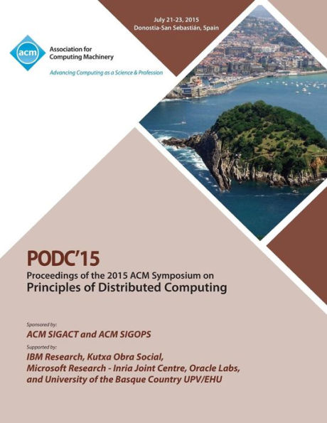 PODC ACM Symposium on Principles of Distributed Computing