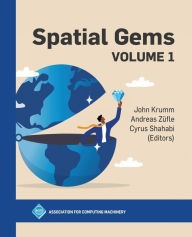 Title: Spatial Gems, Volume 1, Author: John Krumm