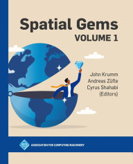 Title: Spatial Gems, Volume 1, Author: John Krumm