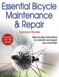 Title: Essential Bicycle Maintenance & Repair, Author: Daimeon Shanks