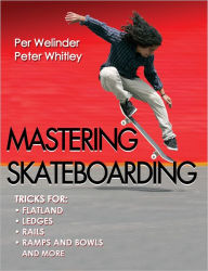 Title: Mastering Skateboarding, Author: Per Welinder