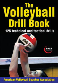 Title: The Volleyball Drill Book, Author: American Volleyball Coaches Association