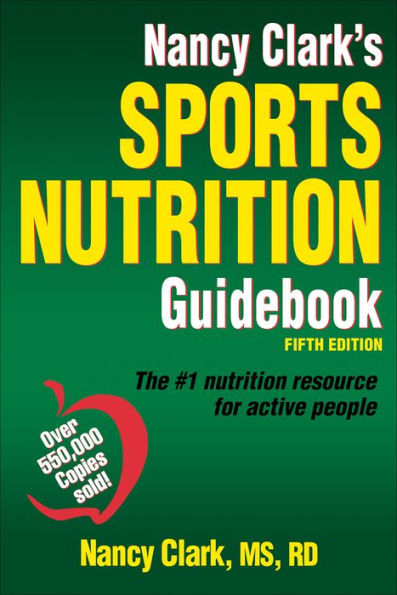 Nancy Clark's Sports Nutrition Guidebook / Edition 5