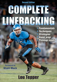 Title: Complete Linebacking, Author: Lou Tepper