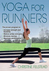 Title: Yoga for Runners, Author: Christine Felstead