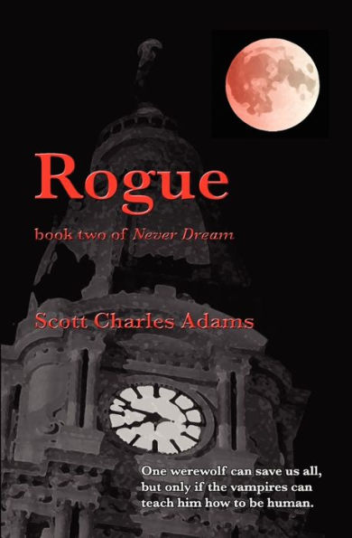 Rogue: (Never Dream, Book 2)