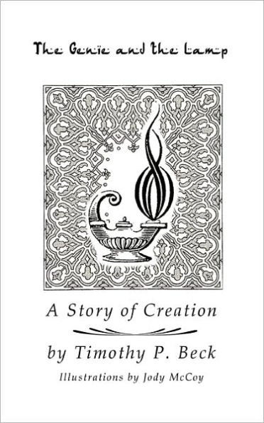 The Genie and the Lamp: A Story of Creation
