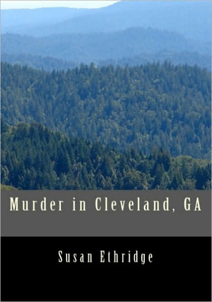 Murder in Cleveland, GA