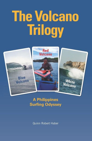 The Volcano Trilogy: A Philippines Surfing Odyssey