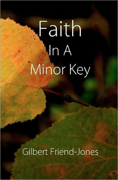 Faith in a Minor Key