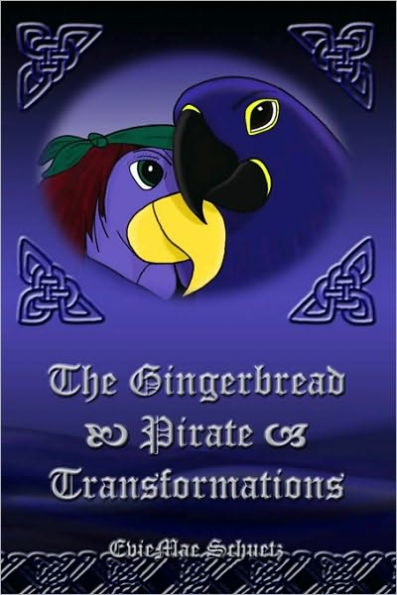 The Gingerbread Pirate: Transformations