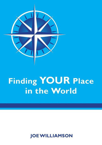 Finding Your Place in the World