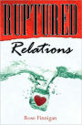 Ruptured Relations