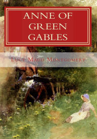 Title: Anne of Green Gables, Author: Lucy Maud Montgomery