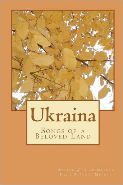 Ukraina: Songs of a Beloved Land