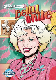 Title: Betty White, Author: Darren G Davis