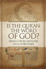Is the Qur'an the Word of God?