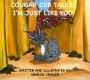 Cougar Cub Tales: I'm Just Like You