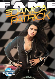 Title: Fame: Danica Patrick, Author: Valerio Giangiordano