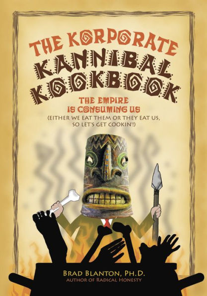 The Korporate Kannibal Kookbook