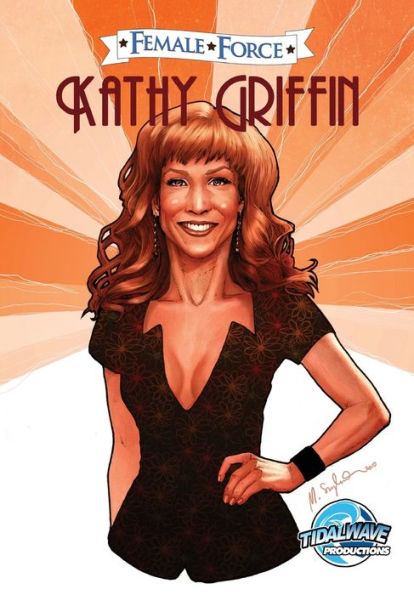 Female Force: Kathy Griffin