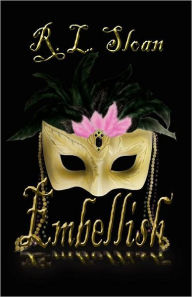 Title: Embellish, Author: R. L. Sloan