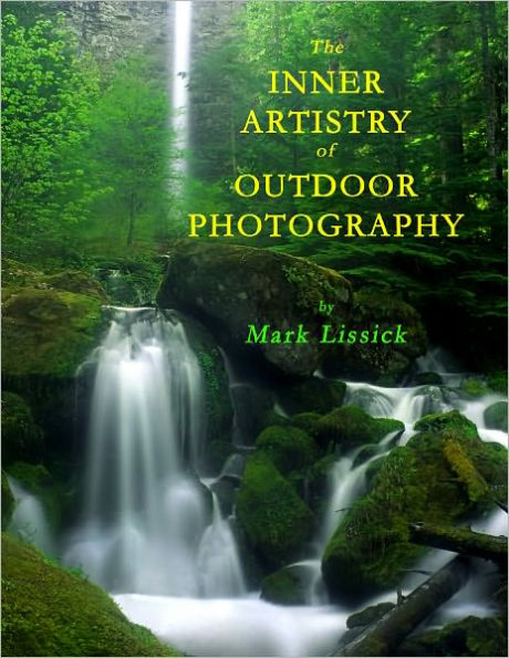 The Inner Artistry of Outdoor Photography