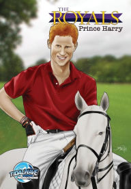 Title: The Royals: Prince Harry - The Graphic Novel Edition, Author: CW Cooke