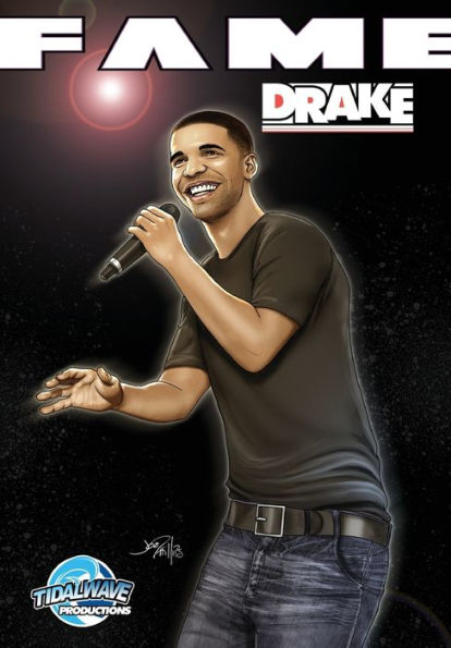 Fame: Drake