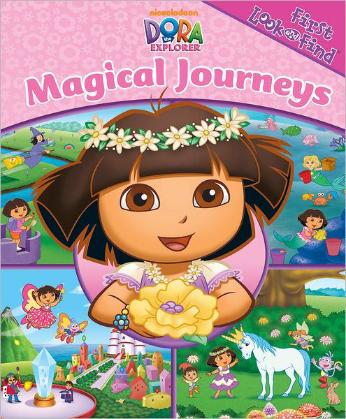 Dora the Explorer, Dora's Magical Journeys (First Look and Find) by ...