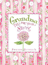 Title: Tell Me Your Story Grandma Hydgrangea, Author: PIL Staff