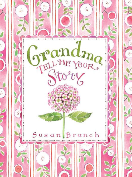 Tell Me Your Story Grandma Hydgrangea