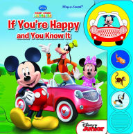 Title: Disney: Mickey Mouse Clubhouse If You?re Happy and You Know It, Author: Editors of Phoenix International