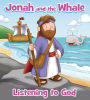 Jonah and the Whale: Listening to God