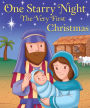 One Starry Night: The Very First Christmas