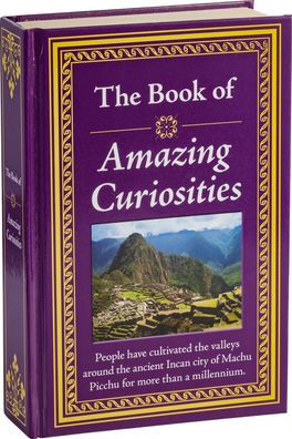 The Book of Amazing Curiosities
