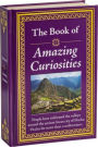 The Book of Amazing Curiosities