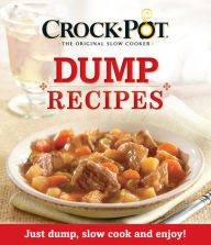 Title: Crock pot Dump Recipes, Author: Publications International Staff