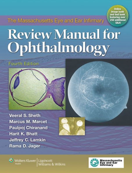 The Massachusetts Eye and Ear Infirmary Review Manual for Ophthalmology / Edition 4